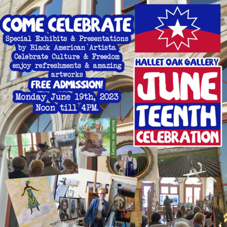 Hallet Oak Gallery’s Juneteenth Celebration 